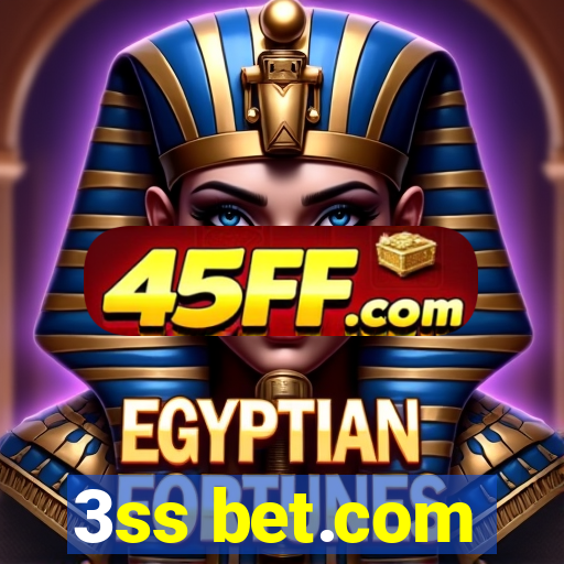 3ss bet.com